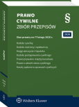 Kodeks cywilny. Kodeks rodzinny i opiekuńczy. Księgi wieczyste i hipoteka. Kodeks postępowania cywilnego. Prawo prywatne międzynarodowe. Prawo o aktach stanu cywilnego. Koszty sądowe w sprawach cywilnych Kodeks cywilny. Kodeks rodzinny i opiekuńczy. Księgi wieczyste i hipoteka. Kodeks postępowania cywilnego. Prawo prywatne międzynarodowe. Prawo o aktach stanu cywilnego. Koszty sądowe w sprawach cywilnych