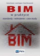 BIM w praktyce BIM w praktyce