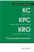 Edycja cywilna Kodeks cywilny. Kodeks postępowania cywilnego. Kodeks rodzinny i opiekuńczy. 12 innych aktów prawnych Edycja cywilna Kodeks cywilny. Kodeks postępowania cywilnego. Kodeks rodzinny i opiekuńczy. 12 innych aktów prawnych