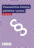 Powszechna historia państwa i prawa w pigułce Powszechna historia państwa i prawa w pigułce