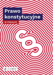 Prawo konstytucyjne w pigułce Prawo konstytucyjne w pigułce
