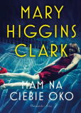 Mam na ciebie oko Mam na ciebie oko