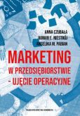 Marketing w przedsiębiorstwie - ujęcie operacyjne Marketing w przedsiębiorstwie - ujęcie operacyjne