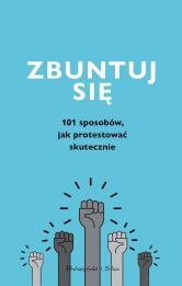 Zbuntuj się! Zbuntuj się!