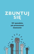 Zbuntuj się! Zbuntuj się!