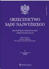 Orzecznictwo Sądu Najwyższego. Izba Kontroli Nadzwyczajnej i Spraw Publicznych Orzecznictwo Sądu Najwyższego. Izba Kontroli Nadzwyczajnej i Spraw Publicznych