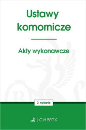 Ustawy komornicze. Akty wykonawcze Ustawy komornicze. Akty wykonawcze