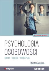 Psychologia osobowości Psychologia osobowości