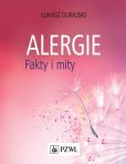 Alergie Fakty i mity Alergie Fakty i mity