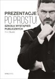 Prezentacje Po prostu! Prezentacje Po prostu!