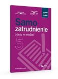 Samozatrudnienie.Musisz to wiedzieć! Samozatrudnienie.Musisz to wiedzieć!