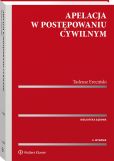 Apelacja w postępowaniu cywilnym Apelacja w postępowaniu cywilnym