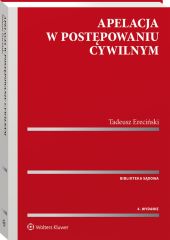 Apelacja w postępowaniu cywilnym Apelacja w postępowaniu cywilnym