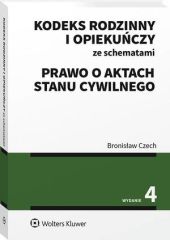 Kodeks rodzinny i opiekuńczy ze schematami., Bronisław Czech
