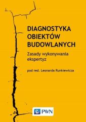 Diagnostyka obiektów budowlanych. Diagnostyka obiektów budowlanych.