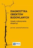 Diagnostyka obiektów budowlanych. Diagnostyka obiektów budowlanych.