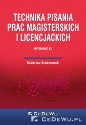 Technika pisania prac magisterskich i licencjackich Technika pisania prac magisterskich i licencjackich