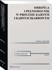 Obrońca i pełnomocnik w procesie karnym, Jarosław Zagrodnik