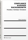 Compliance w biurze rachunkowym - procedury, instrukcje, formularze Compliance w biurze rachunkowym - procedury, instrukcje, formularze