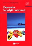 Ekonomika turystyki i rekreacji Ekonomika turystyki i rekreacji