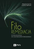 Fitoremediacja Fitoremediacja