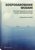 Gospodarowanie wodami Gospodarowanie wodami