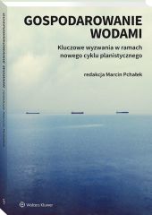 Gospodarowanie wodami Gospodarowanie wodami