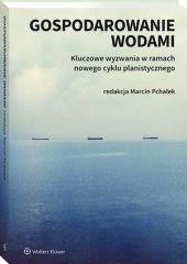 Gospodarowanie wodami Gospodarowanie wodami