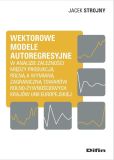 Wektorowe modele autoregresyjne w analizie zależności między produkcją rolną a wymianą zagraniczną t Wektorowe modele autoregresyjne w analizie zależności między produkcją rolną a wymianą zagraniczną t