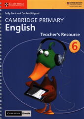 Cambridge Primary English Stage 6 Teacher's Resource Cambridge Primary English Stage 6 Teacher's Resource