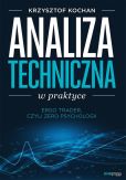 Analiza techniczna w praktyce ErgoTrader czyli zero psychologii Analiza techniczna w praktyce ErgoTrader czyli zero psychologii