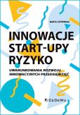 Innowacje - Start-upy - ryzyko Innowacje - Start-upy - ryzyko
