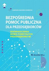 Bezpośrednia pomoc publiczna dla przedsiębiorców. Bezpośrednia pomoc publiczna dla przedsiębiorców.