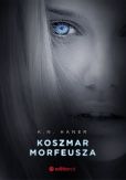 Koszmar Morfeusza Koszmar Morfeusza