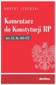 Komentarz do Konstytucji RP Art. 15, 16, 163-172 Komentarz do Konstytucji RP Art. 15, 16, 163-172