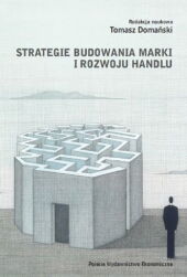 Strategie budowania marki i rozwoju handlu Strategie budowania marki i rozwoju handlu