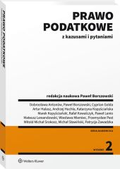 Prawo podatkowe z kazusami i pytaniami Prawo podatkowe z kazusami i pytaniami