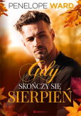 Gdy skończy się sierpień Gdy skończy się sierpień