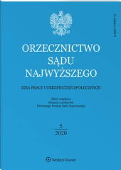 Orzecznictwo Sądu Najwyższego. Izba Pracy i Ubezpieczeń Społecznych Orzecznictwo Sądu Najwyższego. Izba Pracy i Ubezpieczeń Społecznych