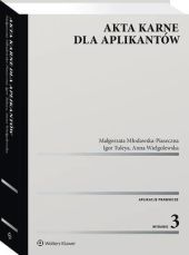 Akta karne dla aplikantów Małgorzata Młodawska-Piaseczna