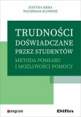 Trudności doświadczane przez studentów Trudności doświadczane przez studentów