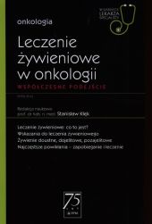 W Gabinecie Lekarza Specjalisty Onkologia Leczenie żywieniowe w onkologii W Gabinecie Lekarza Specjalisty Onkologia Leczenie żywieniowe w onkologii