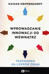 Wprowadzanie innowacji od wewnątrz Wprowadzanie innowacji od wewnątrz