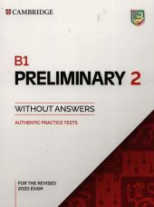 B1 Preliminary 2 Student's Book without Answers B1 Preliminary 2 Student's Book without Answers