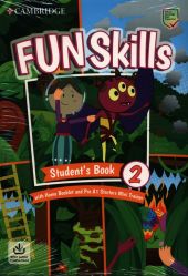 Fun Skills Level 2/Starters Students Book with Home Booklet and Mini Trainer with Downloadable Audio Fun Skills Level 2/Starters Students Book with Home Booklet and Mini Trainer with Downloadable Audio