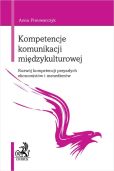 Kompetencje komunikacji międzykulturowej. Kompetencje komunikacji międzykulturowej.