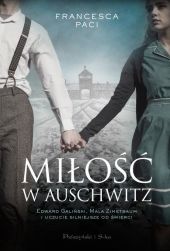 Miłość w Auschwitz Miłość w Auschwitz