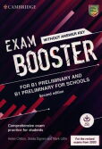 Exam Booster for B1 Preliminary and B1 Preliminary for Schools without Answer Key with Audio for the Revised 2020 Exams Exam Booster for B1 Preliminary and B1 Preliminary for Schools without Answer Key with Audio for the Revised 2020 Exams