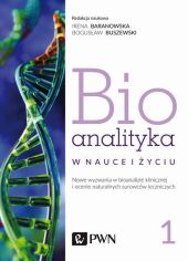 Bioanalityka Tom 1 Bioanalityka Tom 1