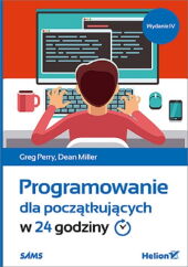 Programowanie dla początkujących w 24 godziny Programowanie dla początkujących w 24 godziny